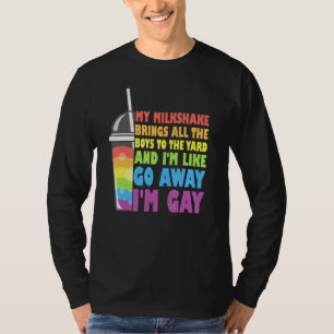 Camiseta Meu Milkshake Traz Todos Os Meninos Para O Yard Lg