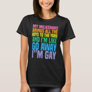 Camiseta Meu Milkshake traz todos os meninos para o Yard qu