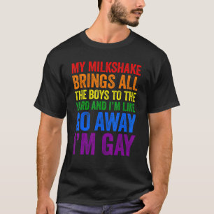 Camiseta Meu Milkshake traz todos os meninos para o Yard qu