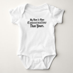 Camiseta Meu MomIs mais conservador do que seu!