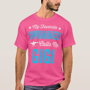 Camiseta Meu Nadador Favorito Me Chama Gigi Engraçado Nadan