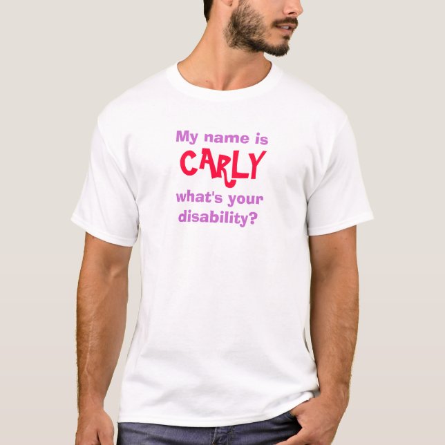 Camiseta Meu nome é, CARLY, qual é sua inabilidade? Branco (Frente)
