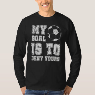 Camiseta Meu Objetivo É Negar Seu Futebol Engraçado Goali