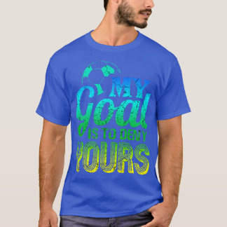 Camiseta Meu objetivo é negar seu jogador