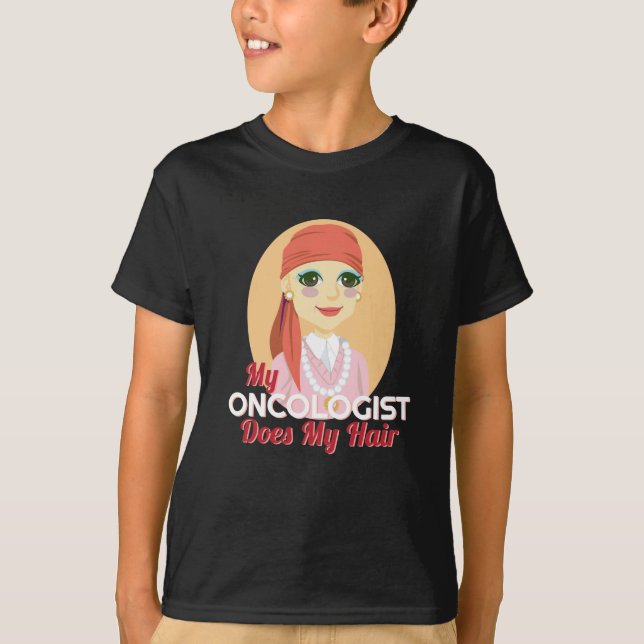 Camiseta Meu Oncologista Faz Minha Doença De Quimioterapia  (Frente)