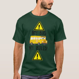 Camiseta Meu ônibus minhas regras 2