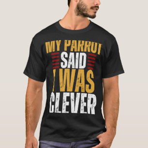 Camiseta Meu Pai Disse Que Eu Era Inteligente
