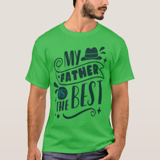 Camiseta meu pai é o melhor engraçado