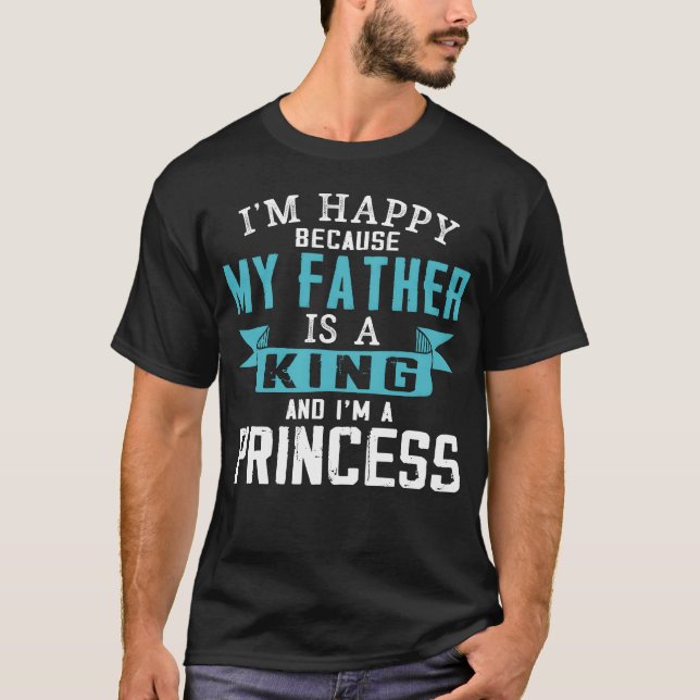 Camiseta Meu Pai É Um Rei E Eu Sou Um Garoto Princesa (Frente)