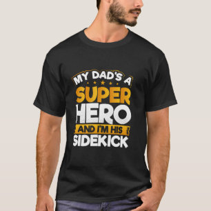 Camiseta Meu Pai é um super-herói e eu sou seu ajudante Pai