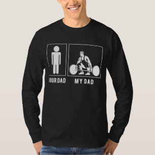 Camiseta Meu Pai levanta com um sorriso!