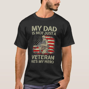 Camiseta Meu Pai não é apenas um veterano. Ele é meu herói