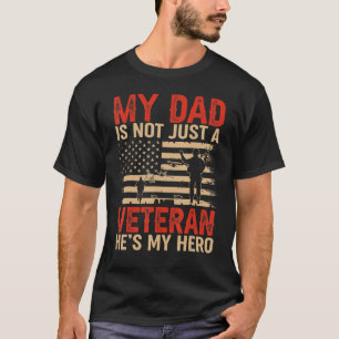 Camiseta Meu Pai não é apenas um veterano. Ele é meu herói