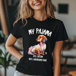 Camiseta Meu Pajama: 10% Algodão, 90% Cabelo Dachshund