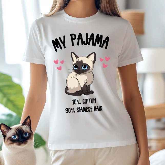 Camiseta Meu Pajama - 10% Algodão, 90% Cabelo Siamês (Criador carregado)