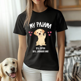 Camiseta Meu Pajama - 10% de Algodão, 90% Cabelo Labrador