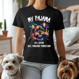 Camiseta Meu Pajama - 10% de algodão, 90% Yorkshire Terrier