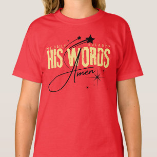 Camiseta Meu Pão Diário Palavra Dele Versículo Bíblico Cris