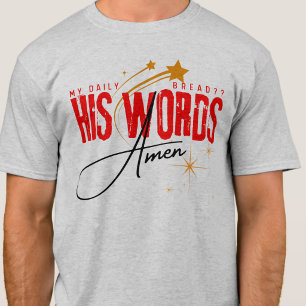 Camiseta Meu Pão Diário - Sua Palavra - Jesus Reza Espírito