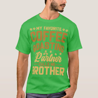 Camiseta Meu Parceiro Favorito De Rostos De Café Me Liga