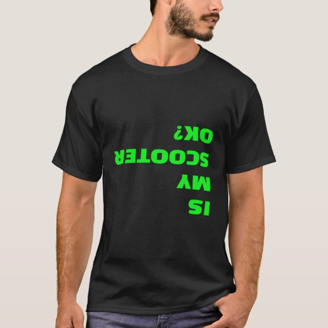 Camiseta Meu Patinete Está Bem Engraçado Patinete Q de dubl (Frente)