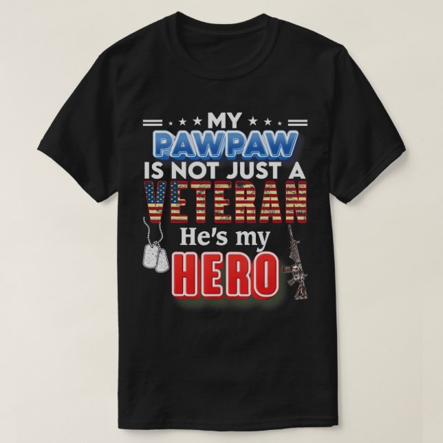 Camiseta Meu Pawpaw não é apenas um veterano. Ele é meu Her (Frente do Design)
