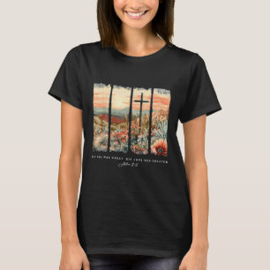 Camiseta Meu Pecado Era Excelente Que Seu Amor Era Maior Jo
