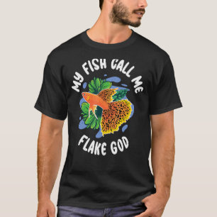 Camiseta Meu Peixe me chama Flake Deus, dono de peixe engra