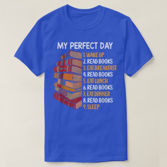 Camiseta Meu perfeito dia lê livros encantador amante de li (Frente do Design)