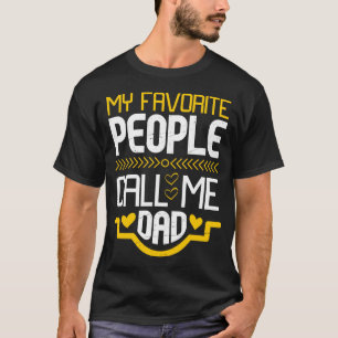 Camiseta Meu Pessoas Favorito Me Chame De Pai