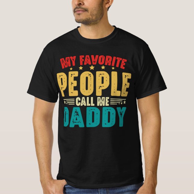 Camiseta Meu Pessoas Favorito Me Chame De Pai Pai (Frente)