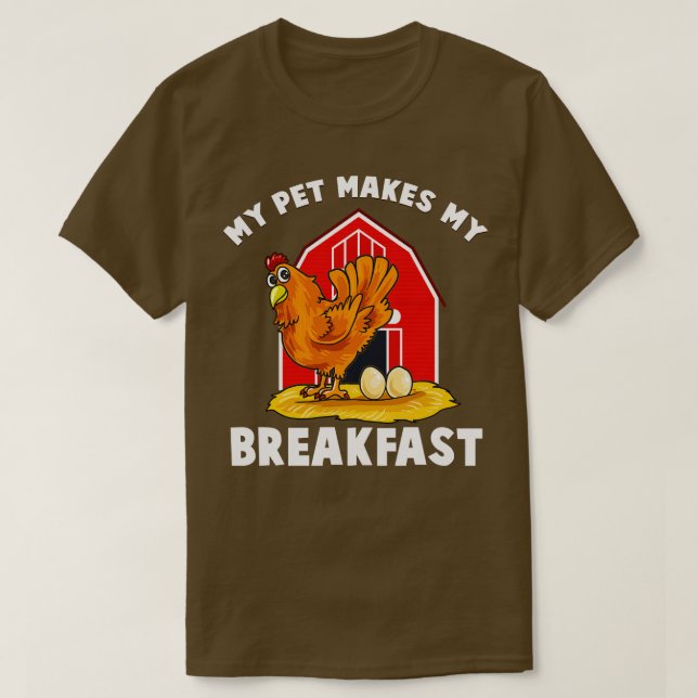 Camiseta Meu Pet Faz-Me Animais Da Fazenda De Frango No Caf (Frente do Design)
