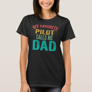 Camiseta Meu Piloto Favorito Me Chama De Airpl De Dia de os