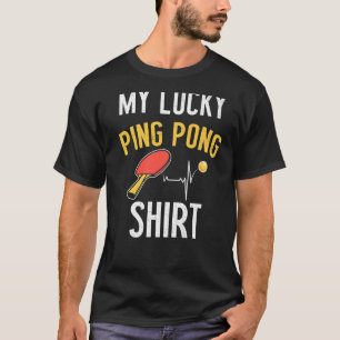Camiseta Meu pingue-pongue sortudo para jogadores de tênis