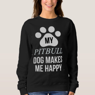 Camiseta Meu Pitbull Me Torna Feliz Pelo Pai Pitbull