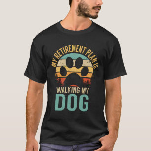 Camiseta Meu Plano De Aposentação Está Andando No Meu Cacho