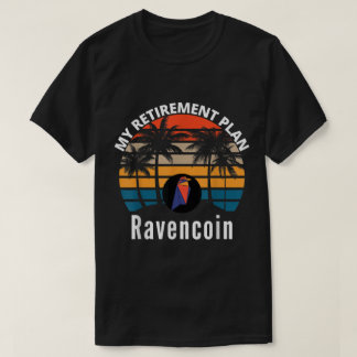 Camiseta Meu Plano de Aposentadoria Projeto Ravencoin Cript