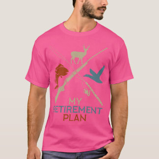 Camiseta Meu Plano De Reforma Caçando Caçador De Pesca