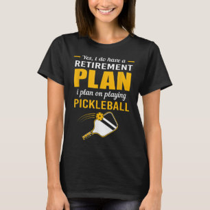 Camiseta Meu Plano de Reforma Jogar Pickleball 107