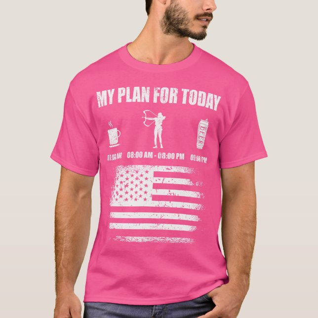 Camiseta Meu Plano Para Hoje Caça A Caça A Caça (Frente)