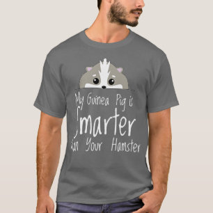 Camiseta Meu porco guineense é um animal inteligente e inte