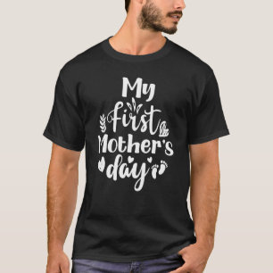 Camiseta Meu Primeiro Dia de as mães Feliz Anúncio de Gravi