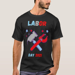 Camiseta Meu Primeiro Dia do Trabalho, Feliz Dia do Trabalh