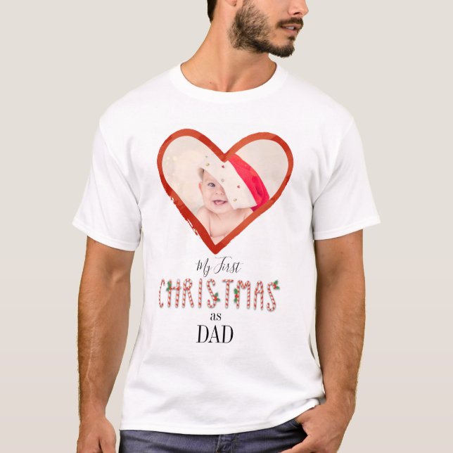 Camiseta Meu Primeiro Natal Como Pai Amor Foto De Bebê De C (Frente)