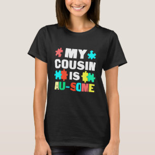 Camiseta Meu Primo É Au Algum Suporte Criança Autista Autis