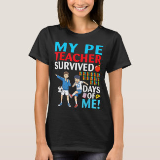 Camiseta Meu professor de Ed. Física sobreviveu 67 dias de 