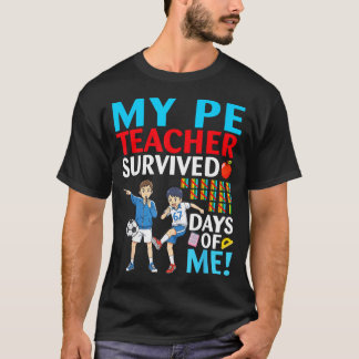 Camiseta Meu professor de educação física sobreviveu 67 dia