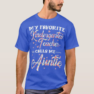 Camiseta Meu Professor de Jardim de Infância Favorito Me Ch