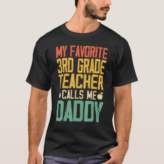 Camiseta Meu Professor Favorito da 3ª Série Me Chama de Pap