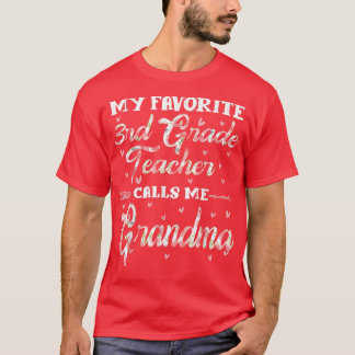 Camiseta Meu Professor favorito do 3º ano me chama de vovó 